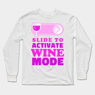 Slide to unlock Wine Long Sleeve T-Shirt